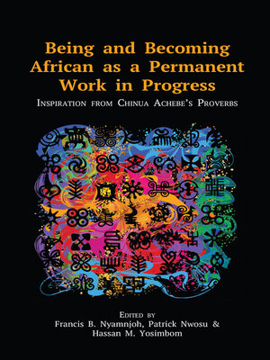 cover image of Being and Becoming African as a Permanent Work in Progress